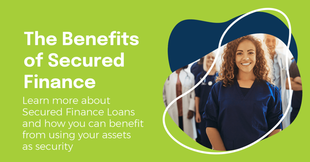 The benefits of secure finance