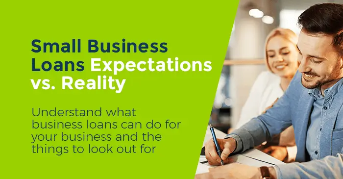 Small Business Loans Expectation vs. Reality - Capify Australia