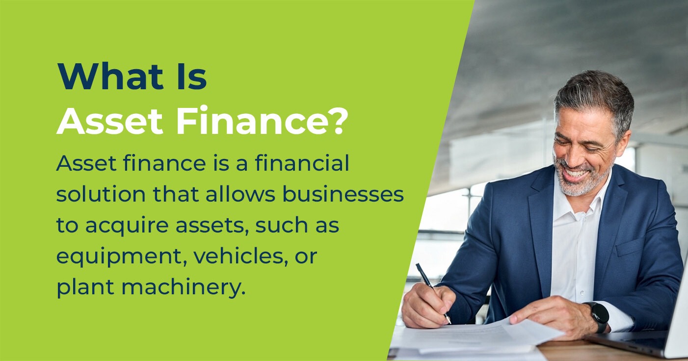 What Is Asset Finance and How Does It Work - Capify Australia