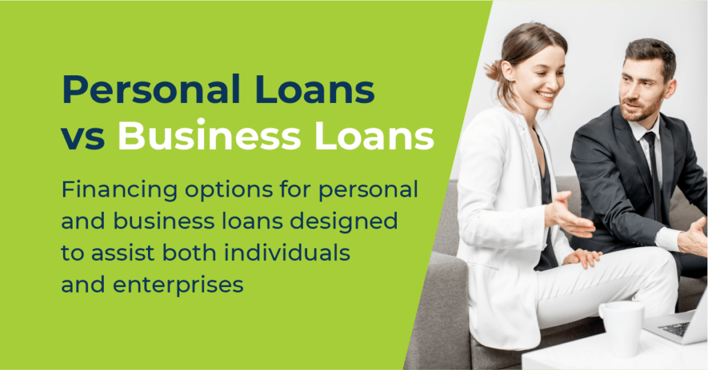 Personal Loans vs Business Loans