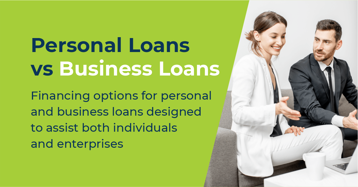 Personal Loans vs Business Loans